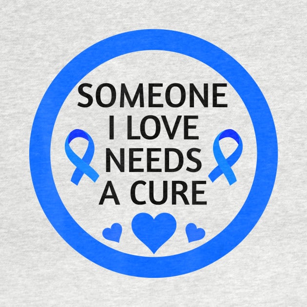 Diabetes awareness Someone I Love Needs A Cure Perfect Diabetes Gift by thuylinh8